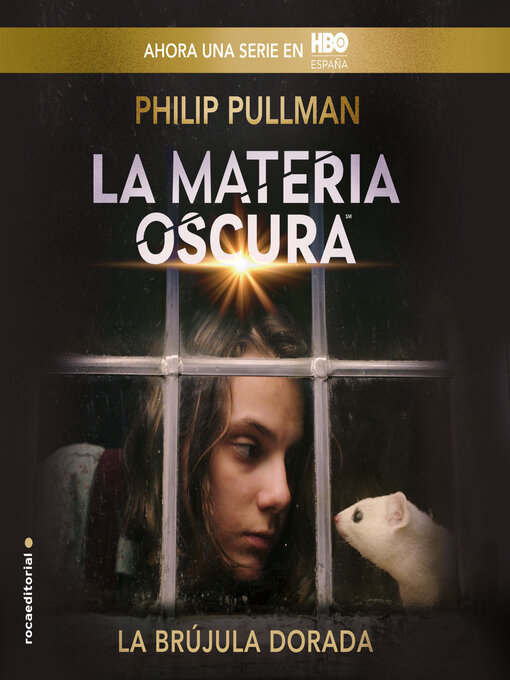 Title details for La brújula dorada by Philip Pullman - Available